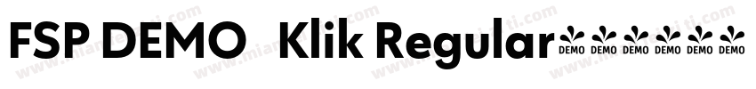 FSP DEMO   Klik Regular字体转换